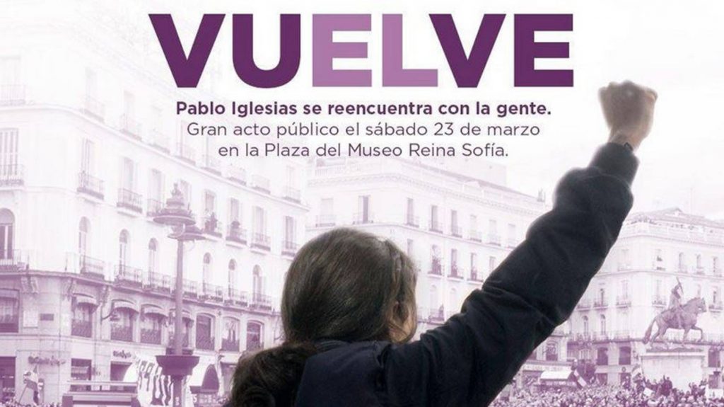 Полемичният плакат, оповестяващ завръщането на Пабло Иглесиас в политиката с митинг на 23 март т.г. 