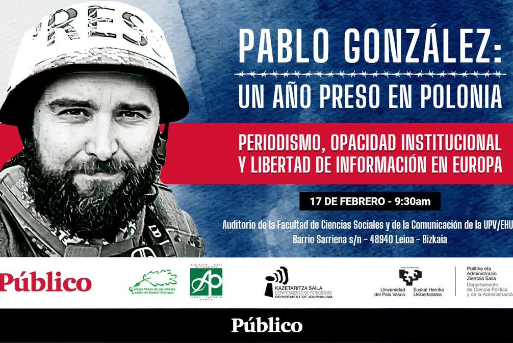 Афишът, с който „Público” обявява инициативата си. Надписът гласи: "Пабло Гонсалес: една година затворник в Полша. Журналистика, институционална непрозрачност и свобода на информацията в Европа"